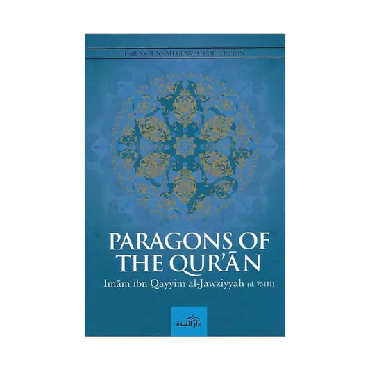 Paragons of the Qur’an